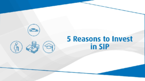 5 reasons why you should invest in SIP